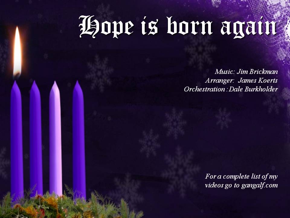 This little known Advent song is one of the best songs about HOPE I know. It is quiet and gentle just like that first Christmas so long ago. But yet it encompasses the most powerful message of the season. HOPE is born AGAIN, by Jim Brickman.