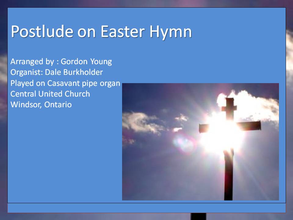 Easter Hymn as arranged by Gordon Young.