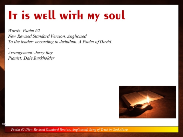 Psalm 62 reminds us for God alone my soul waits in silence. INJoy...