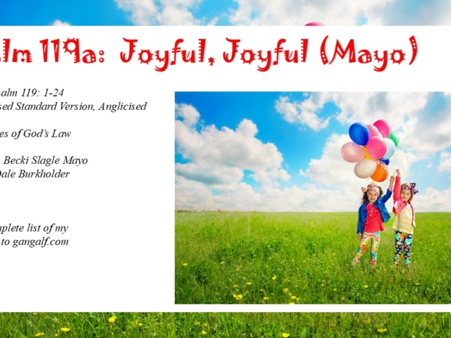 Psalm 119 starts out with a celebration of those who follow God's laws. INJoy...