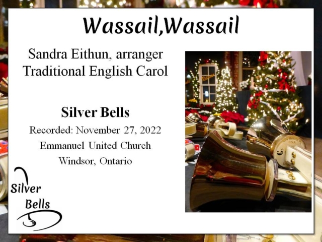 Today we hear my community handbell choir the Silver Bells playing "Wassail, Wassial" arranged by Sandra Eithun. This performance was November 27, 2022 at Emmanuel United Church, Windsor. INJoy...